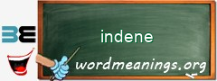 WordMeaning blackboard for indene